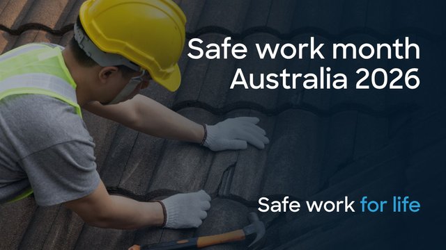 Person working alone on roof with "safe work month australia 2026" text overlay